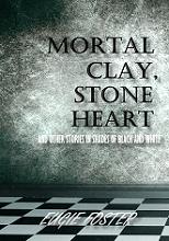 Mortal Clay, Stone Heart